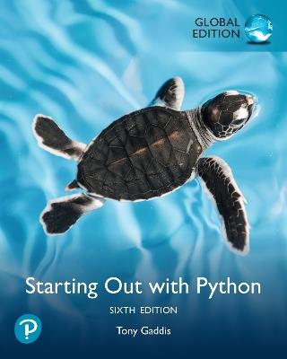 Starting Out with Python, Global Edition - Tony Gaddis - cover