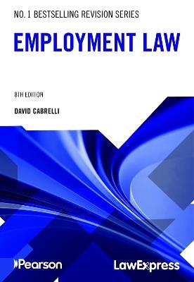 Law Express: Employment Law - David Cabrelli - cover