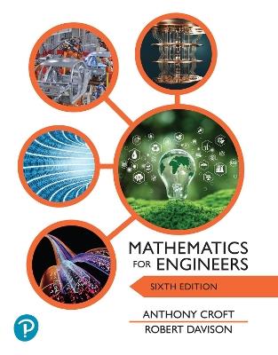 Mathematics for Engineers - Anthony Croft,Robert Davison - cover