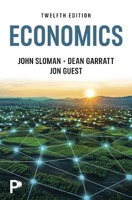 Economics - John Sloman,Jon Guest,Dean Garratt - cover