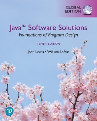 Java Software Solutions, Foundations of Program Design, Global Edition (Book) - John Lewis,William Loftus - cover