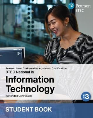 L3 AAQ BTEC National 2025 Information Technology Ext Cert Student Book (Print) - cover
