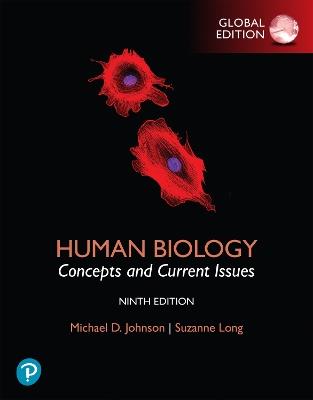 Human Biology: Concepts and Current Issues, Global Edition - Michael Johnson,Suzanne Long - cover