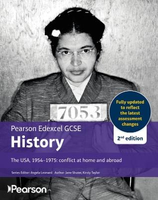 Pearson Edexcel GCSE (9-1) History The USA, 1954-1975: conflict at home and abroad 2nd edition - Jane Shuter - cover