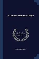 A Concise Manual of Style