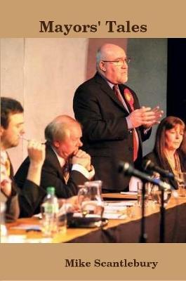 Mayors' Tales - Mike Scantlebury - cover