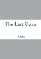 The Last Guru - Zara Borthwick,Nicholas Arnold - cover