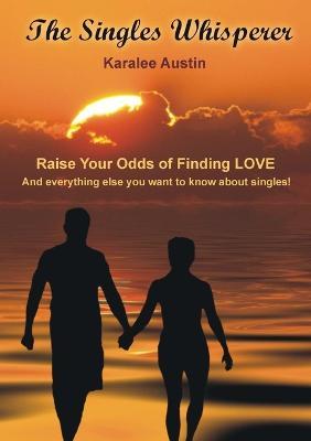 The Singles Whisperer - Karalee Austin - cover