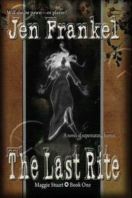 The Last Rite - Jen Frankel - cover