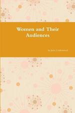 Women and Their Audiences