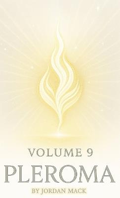 Pleroma Vol. 9: Return to the Garden - Jordan Mack - cover