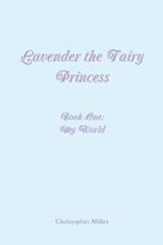 Lavender the Fairy Princess