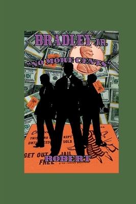 "No More Cents" - Lcsw Bradley - cover