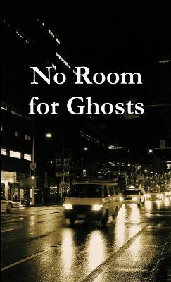 No Room for Ghosts Pocket Edition - Tristrum Rees - cover