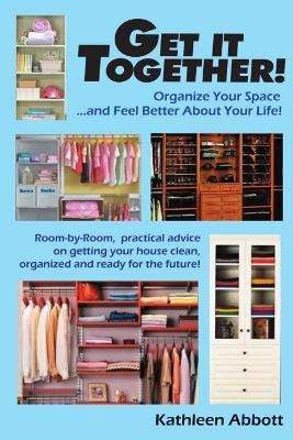 Getting It Together - Kathleen Abbott - cover