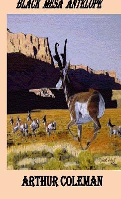 Black Mesa Antelope (Pocketbook) - Arthur Coleman - cover