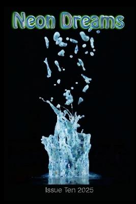 Neon Dreams: Issue 10 - cover