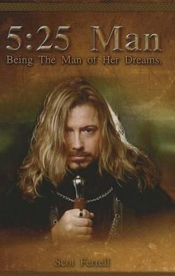 5: 25 Man Being The Man of Her Dreams - Scot Ferrell - cover