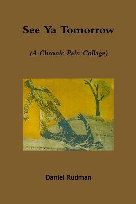 See Ya Tomorrow - Daniel Rudman - cover