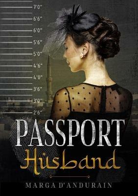 Passport Husband - Marga D'Andurain - cover