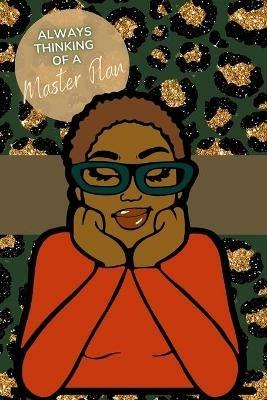 Thinking of a Master Plan - Chantay Crews - cover