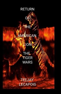 Return Of The American Lion - Teejay Lecapois - cover