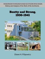 Beatty and Strang, 1930-1941: The Problem of Modernism in American Architectural Practice