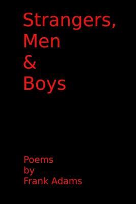 Strangers, Men & Boys - Frank Adams - cover