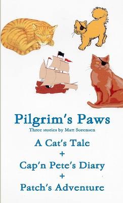 Pilgrim's Paws - Matt Sorensen - cover