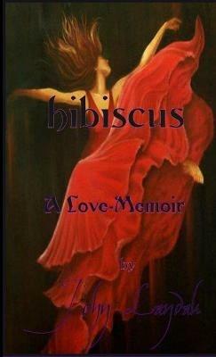 Hibiscus - John Landau - cover