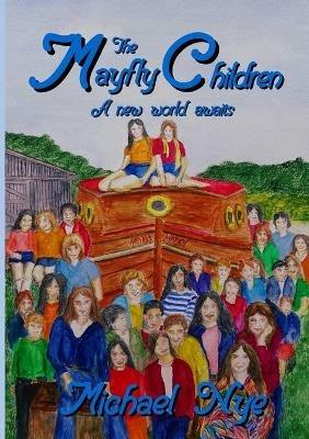 The Mayfly Children - Michael Nye - cover