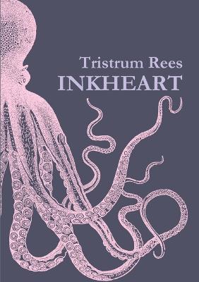 Inkheart A5 Paperback - Tristrum Rees - cover