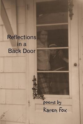 Reflections in a back door - Karen Fox - cover
