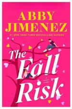 The Fall Risk: A Short Story