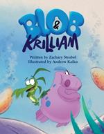 Blob and Krilliam