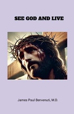 See God and Live - cover