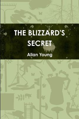 The Blizzard's Secret - Allan Young - cover