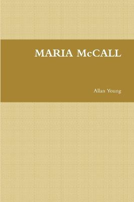 MARIA McCALL - Allan Young - cover