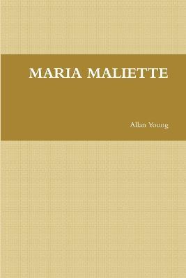 Maria Maliette - Allan Young - cover