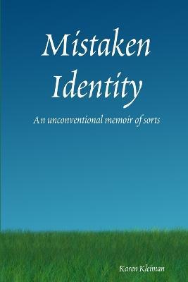 Mistaken Identity - Karen Kleiman - cover