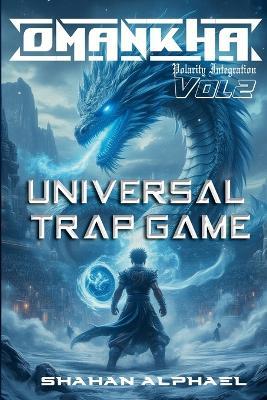 Omankha Vol 2 - Universal Trap Game - Shahan Alphael - cover