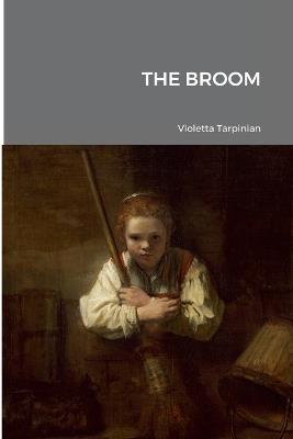 The Broom - Violetta Tarpinian - cover