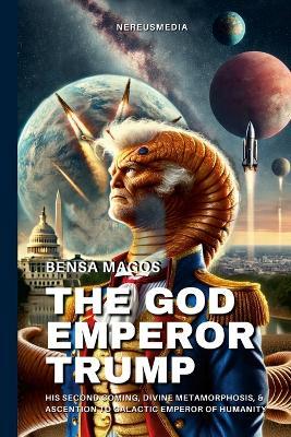 The God Emperor Trump - Bensa Magos - cover