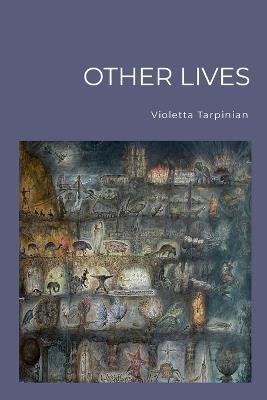 Other Lives - Violetta Tarpinian - cover