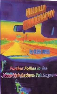 Hillbilly Ethnography - Glenn Jones - cover