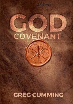 God Covenant - Greg Cumming - cover