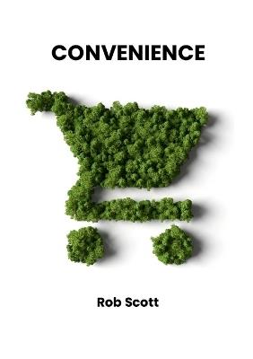 Convenience - Rob Scott - cover