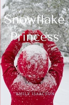 Snowflake Princess - Emily Isaacson - cover
