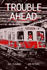 Trouble Ahead