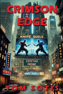 Crimson Edge - Tom Sotis - cover